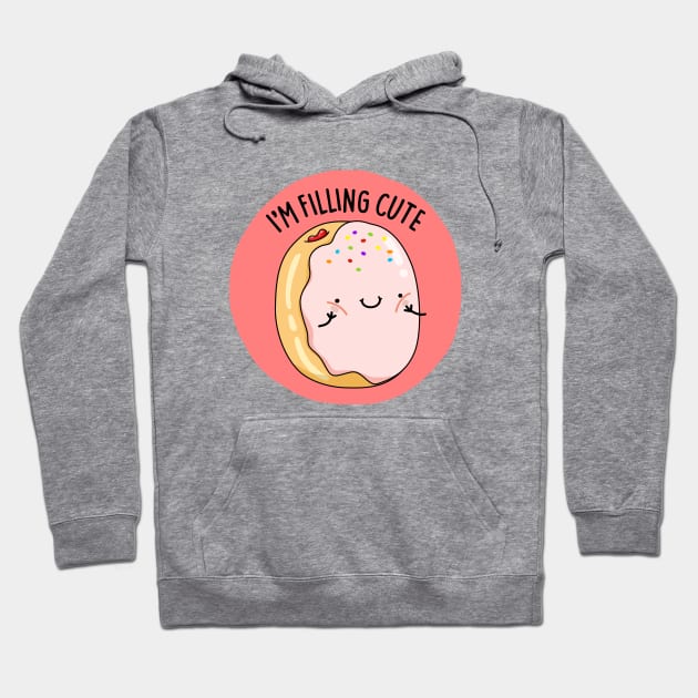 I'm Filling Cute Donut Pun Hoodie by punnybone